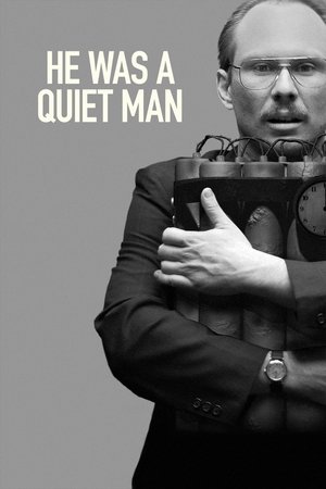 Watch Free He Was a Quiet Man (2007)