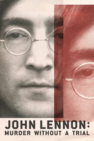 Watch Free John Lennon Murder Without a Trial (2023)