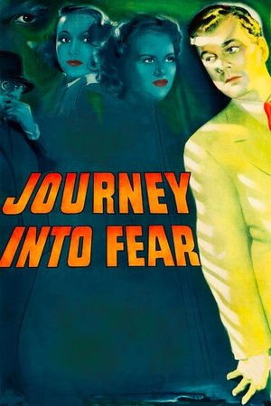 Watch Free Journey Into Fear (1943)