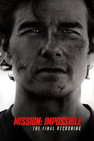 Watch Free Mission Impossible The Final Reckoning (2025)