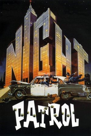 Watch Free Night Patrol (1984)