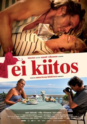 Watch Free Ei kiitos (2014)