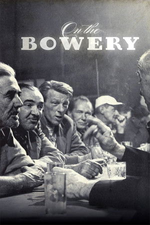 Watch Free On the Bowery (1956)