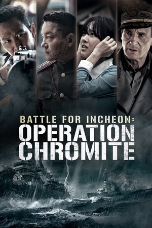 Watch Free Battle for Incheon: Operation Chromite (2016)