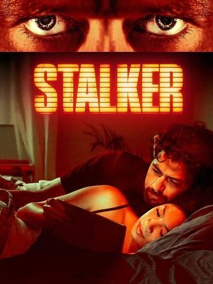 Watch Free Stalker (2020)