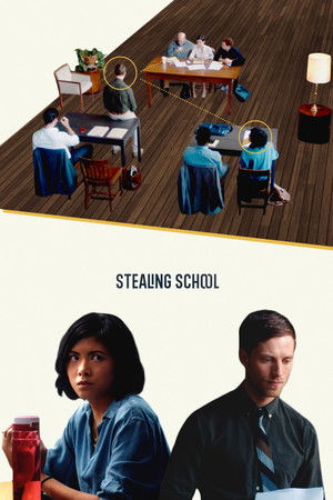 Watch Free Stealing School (2019)