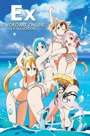 Watch Full Movie: Sword Art Online Extra Edition (2013)
