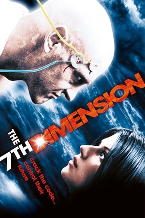 Watch Free The 7th Dimension (2009)