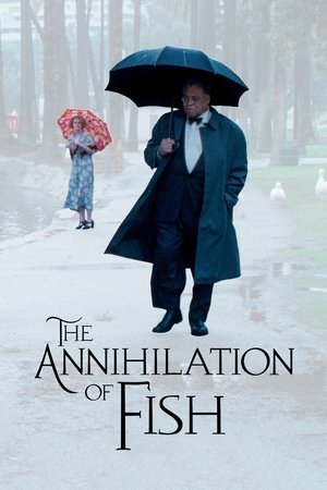 Watch Free The Annihilation of Fish (1999)