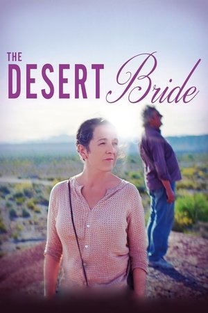 Watch Full Movie: The Desert Bride (2017)