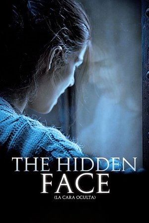 Watch Free The Hidden Face (2011)
