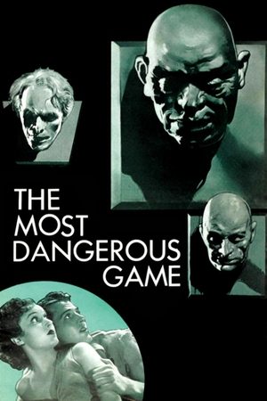 Watch Free The Most Dangerous Game (1932)