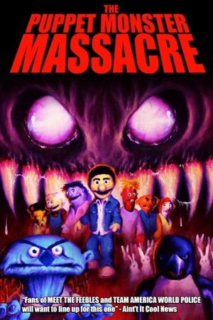 Watch Free The Puppet Monster Massacre (2010)
