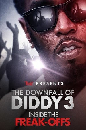 Watch Free TMZ Presents The Downfall of Diddy Inside the Freak-offs (2024)