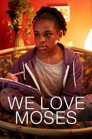 Watch Free We Love Moses (2016)
