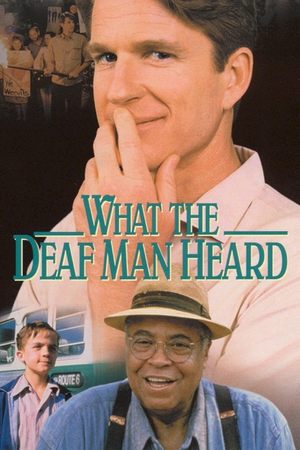Watch Free What the Deaf Man Heard (1997)
