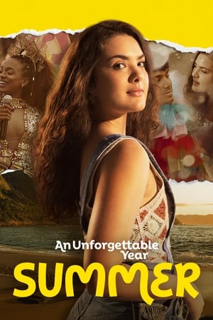 Watch Free An Unforgettable Year Summer (2023)