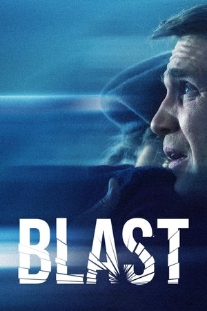 Watch Free Blast (2021)