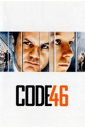 Watch Free Code 46 (2003)