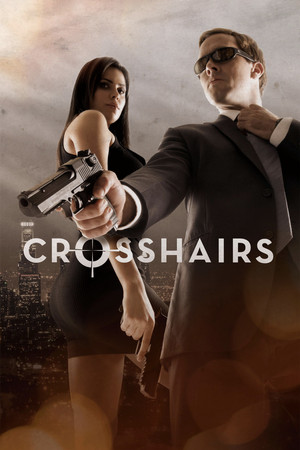 Watch Free Crosshairs (2013)