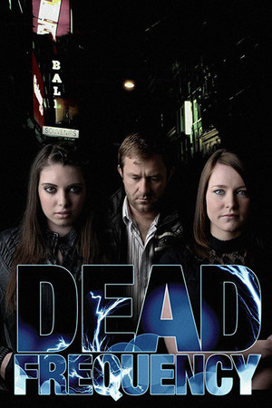 Watch Free Dead Frequency (2010)