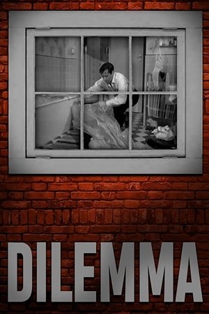 Watch Free Dilemma (1962)