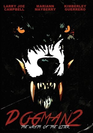 Watch Free Dogman 2 The Wrath of the Litter (2014)