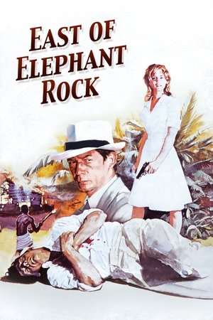 Watch Free East of Elephant Rock (1978)
