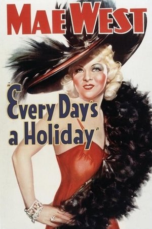 Watch Free Every Days a Holiday (1937)