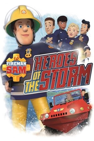 Watch Free Fireman Sam: Heroes of the Storm (2014)