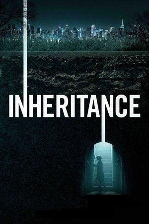Watch Free Inheritance (2020)