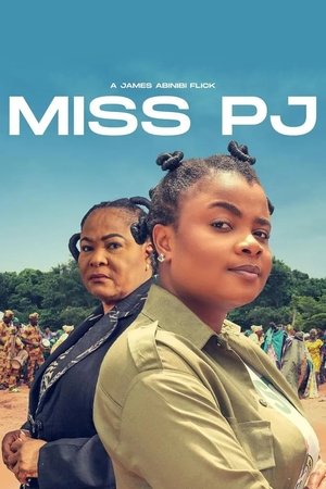Watch Free Miss PJ (2024)