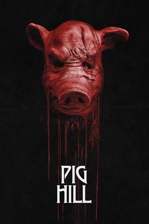 Watch Free Pig Hill (2025)
