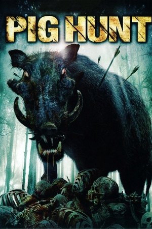 Watch Free Pig Hunt (2008)