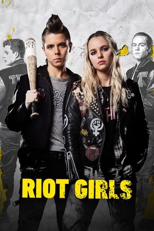 Watch Full Movie: Riot Girls (2017)