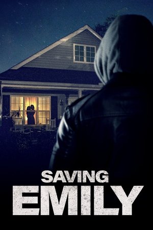 Watch Free Saving Emily (2004)
