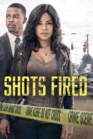 Watch Free Shots Fired (2017)