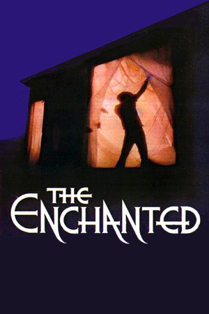 Watch Free The Enchanted (1984)