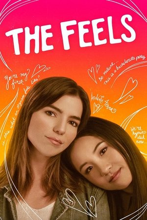 Watch Free The Feels (2017)