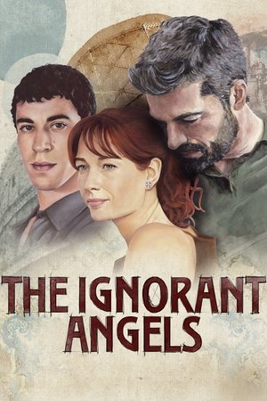 Watch Free The Ignorant Angels (2022-)