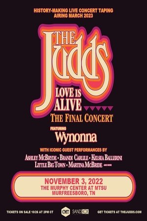 Watch Free The Judds Love Is Alive The Final Concert (2022)