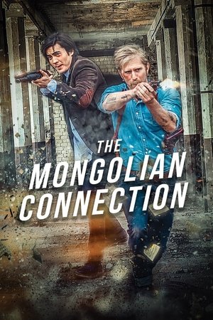 Watch Free The Mongolian Connection (2018)