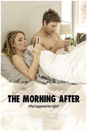 Watch Full Movie: The Morning After (2015)