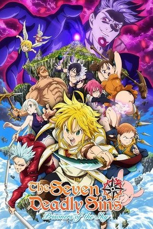 Watch Free The Seven Deadly Sins the Movie: Prisoners of the Sky (2018)