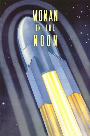 Watch Free Woman in the Moon (1929)