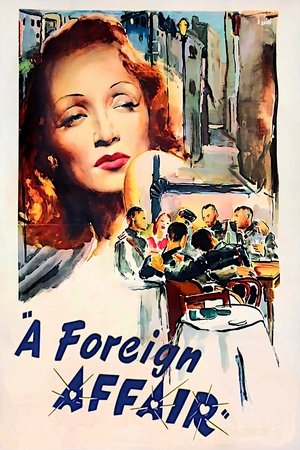 Watch Free A Foreign Affair (1948)