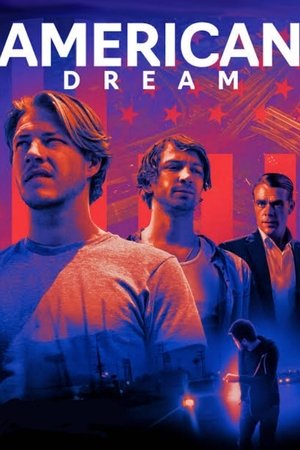 Watch Free American Dream (2021)