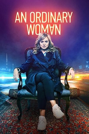 Watch Free An Ordinary Woman (2018 )