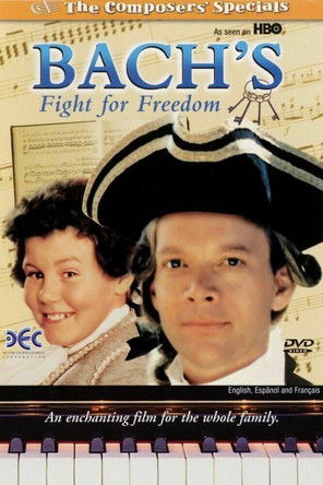 Watch Full Movie: Bachs Fight for Freedom (1995)