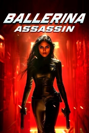 Watch Free Ballerina Assassin (2025)